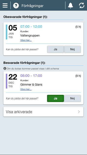 Obesvarade och besvarade förfrågningar.