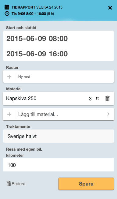 Ange material och körda mil på tidrapporten.